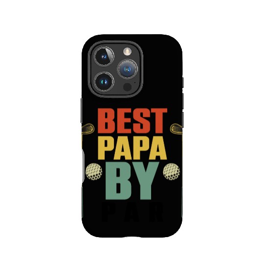 Funny Best Papa By Par Father s Day Golf IPhone Cases
