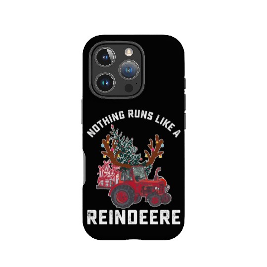 Nothing Runs Like A Reindeere Tractor Reindeer IPhone Cases