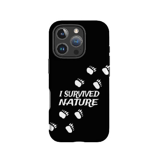 Survival Achievement Unlocked: 'I Survived Nature' IPhone Cases