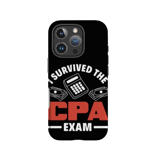 I Survived The CPA Exam Funny Accountant Gift IPhone Cases