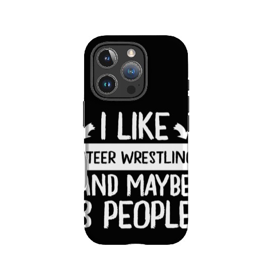 I Like Steer Wrestling and Maybe 3 People IPhone Cases