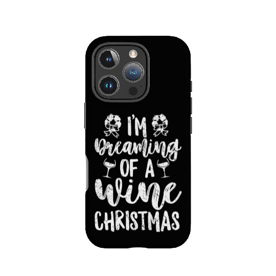 I'm Dreaming of a Wine Christmas Vintage Meme IPhone Cases
