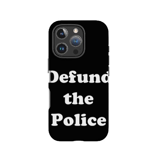 Defund The Police Social Justice Politics IPhone Cases