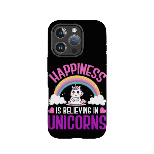 Happiness Is Believing In Unicorns IPhone Cases