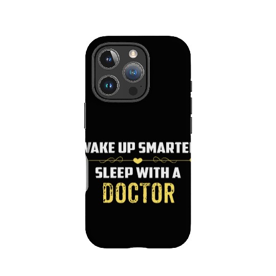 Wake Up Smarter Sleep With A DOCTOR IPhone Cases