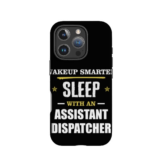 Wakeup Smarter Sleep WIth Assistant Dispatcher IPhone Cases