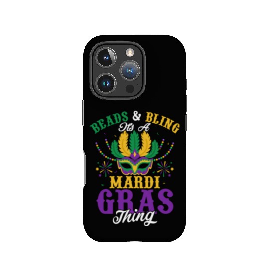 Beads & Bling It's A Mardi Gras Thing Party Carniv IPhone Cases