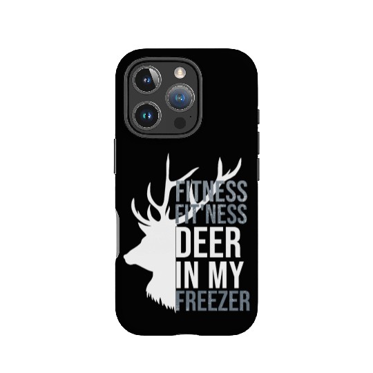 I'm Into Fitness Fit'Ness Deer In My Freezer Deer IPhone Cases