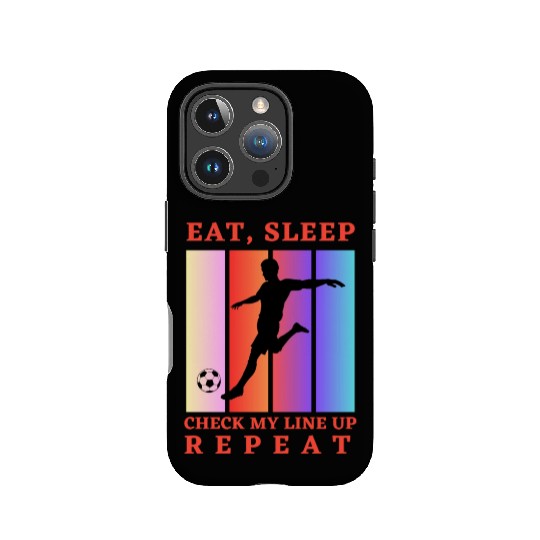 Eat Sleep Check my Lineup Repeat Fantasy Football IPhone Cases