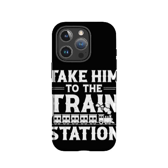 Take Him To The Train Station IPhone Cases