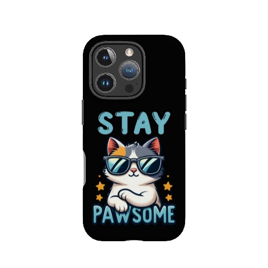 Stay Pawsome Cat for a Cat owner cat lover IPhone Cases