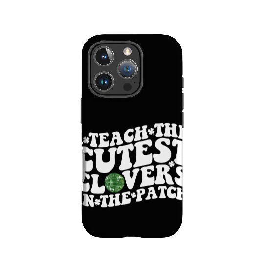 I Teach The Cutest Clovers In The Patch Disco Ball IPhone Cases