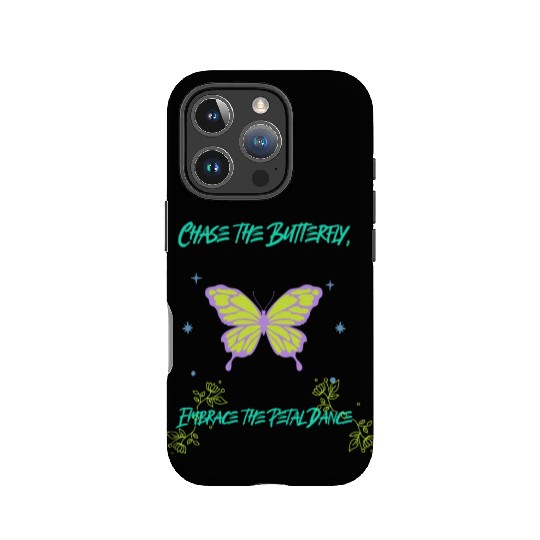 Chase the Butterfly, Embrace the Petal Dance IPhone Cases