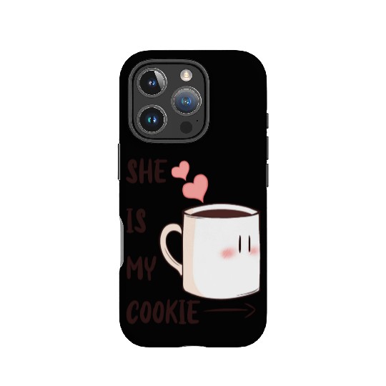 SHE IS MY COOKIE - VALENTINE'S DAY IPhone Cases