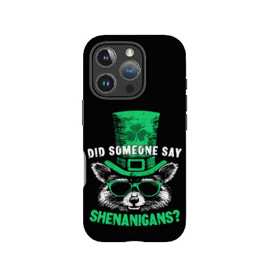 Did Someone Say Shenanigans? Cute Raccoon IPhone Cases