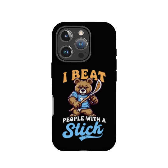 Lacrosse Coach Beat People Stick Bear IPhone Cases
