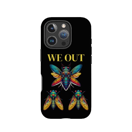 Funny Cicada We Out Cute Cicada Entomology Insects IPhone Cases
