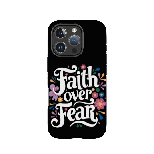 Faith over Fear IPhone Cases