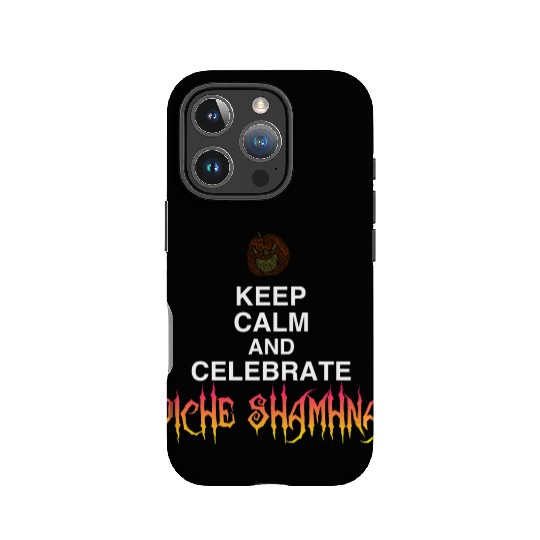 Keep Calm And Celebrate Oíche Shamhna Halloween IPhone Cases