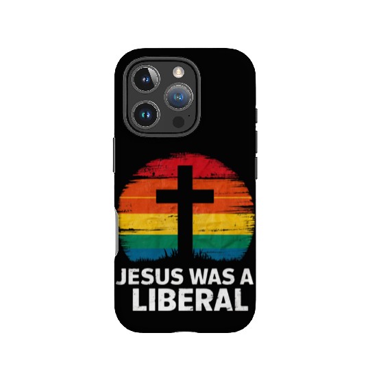 Jesus Was A Liberal Retro Sunset Progressive IPhone Cases