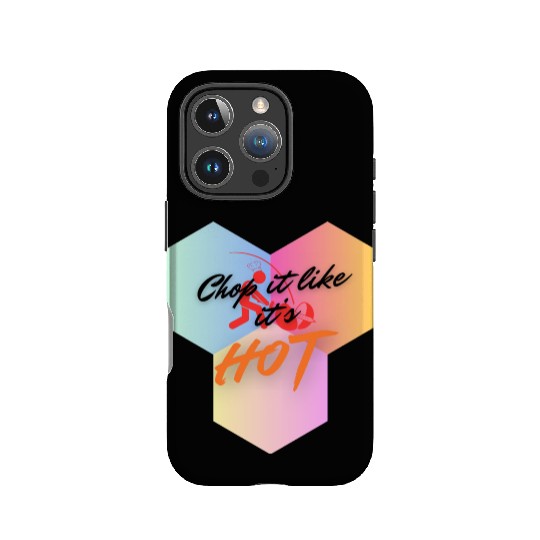 Chop It Like It's Hot cooking IPhone Cases