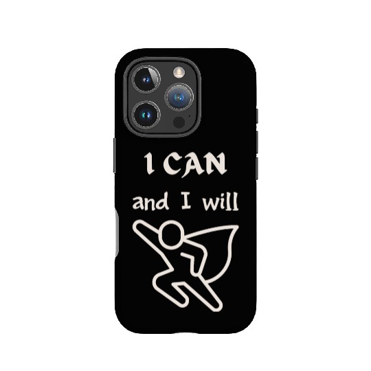 I Can and I Will - Motivational Superhero IPhone Cases
