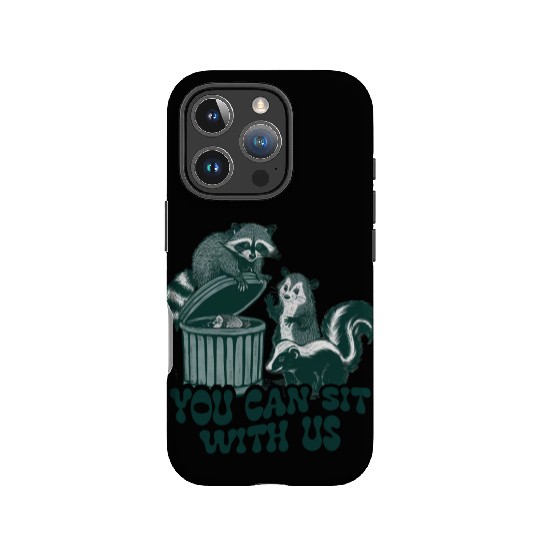 You Can Sit With Us Funny Awesome IPhone Cases