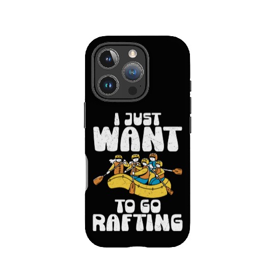 I Just Want To Go Rafting Paddling White Water IPhone Cases