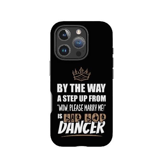 Hip hop Dancer / Teacher is the most attractive IPhone Cases