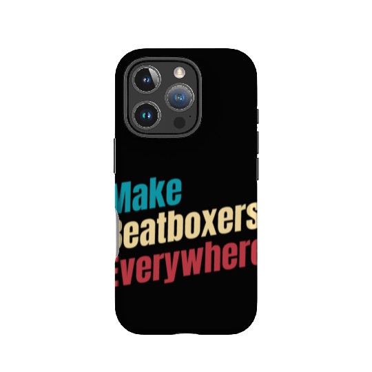 Make Beatboxers Everywhere Drummer Hiphop Artist IPhone Cases