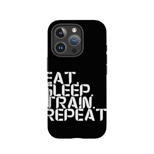 Eat. Sleep. Train. Repeat IPhone Cases