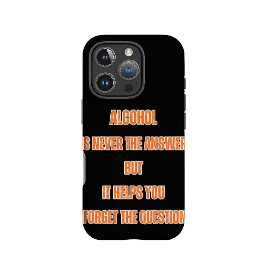 Humorous Alcohol Meme Typography IPhone Cases