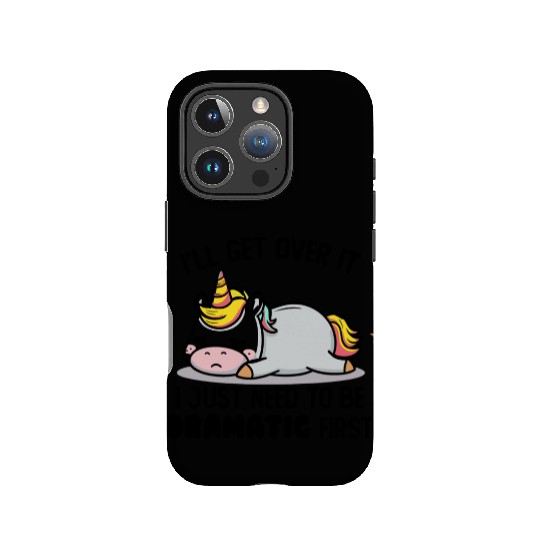 I Just Need To Be Dramatic Lazy Unicorn IPhone Cases
