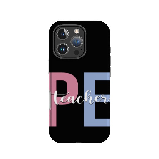 PE Teacher Physical Education Teacher IPhone Cases