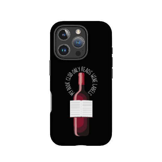 My Book Club Only Reads Wine Labels IPhone Cases