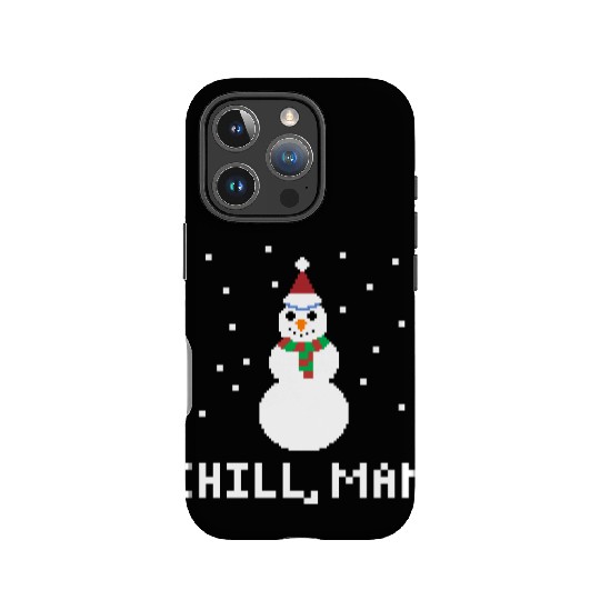 CHILL, MAN FUNNY PIXELATED SNOWMAN CHRISTMAS IPhone Cases