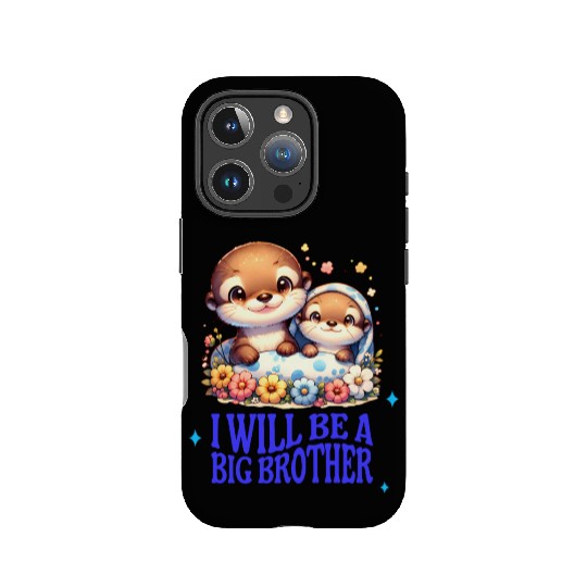 I'm Going To Be A Big Brother Sweet Otter, Brother IPhone Cases