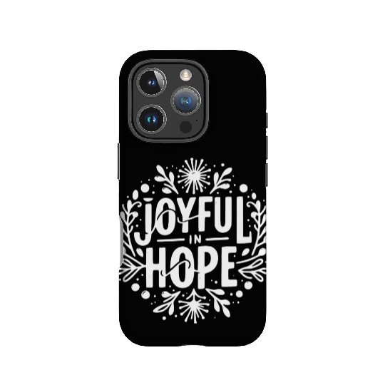 Joyful in Hope IPhone Cases