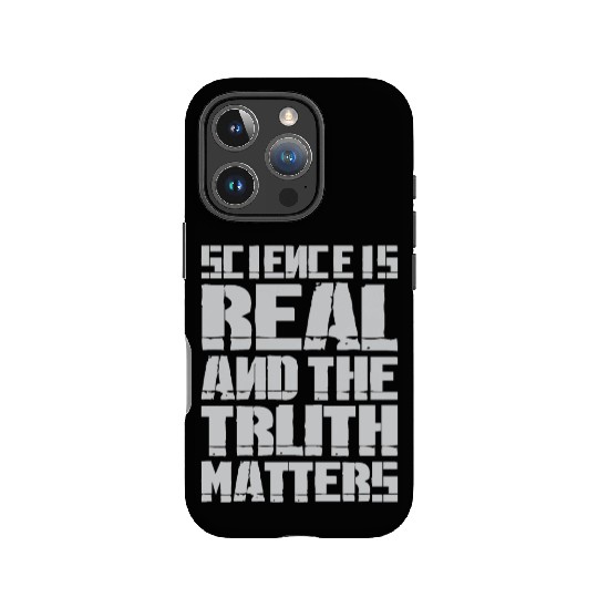 Science Is Real And The Truth Matters IPhone Cases