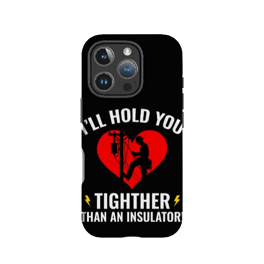 Lineman Valentine Insulator Love Humor Design IPhone Cases