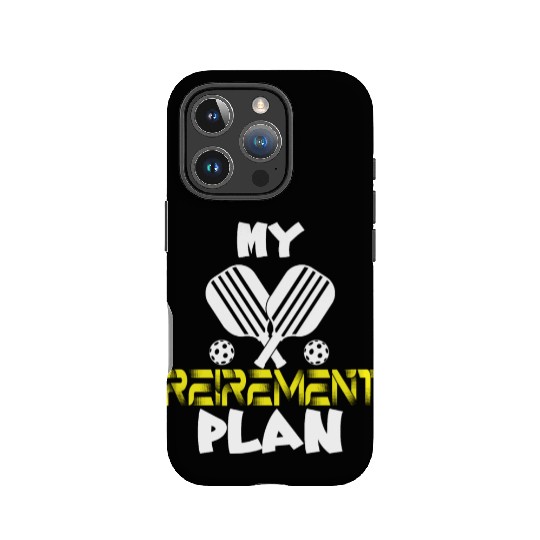 My Retirement Plan Funny Pickleball Slogan IPhone Cases