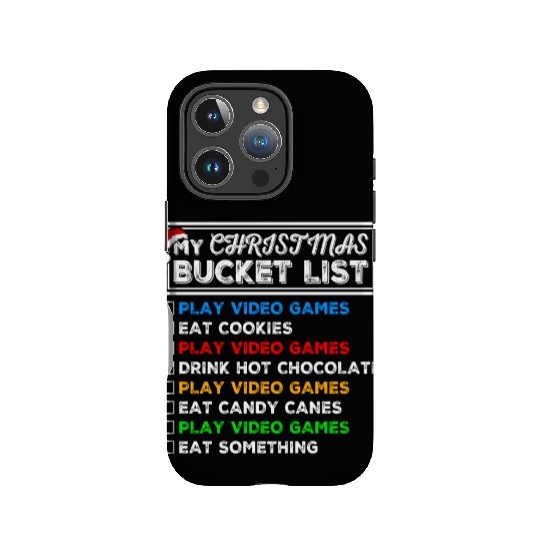 Christmas Bucket List Video Games Xmas Gamer IPhone Cases