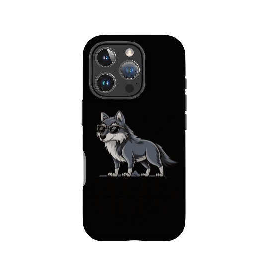 Beautiful gift idea funny quote design Alpha Wolf IPhone Cases