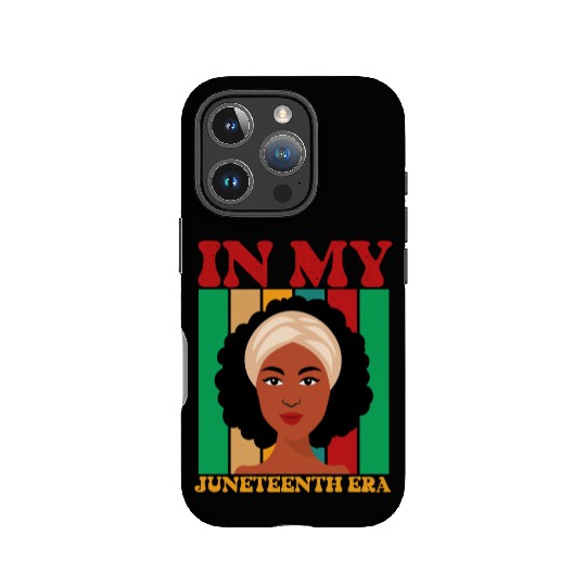 IN MY JUNETEENTH ERA IPhone Cases