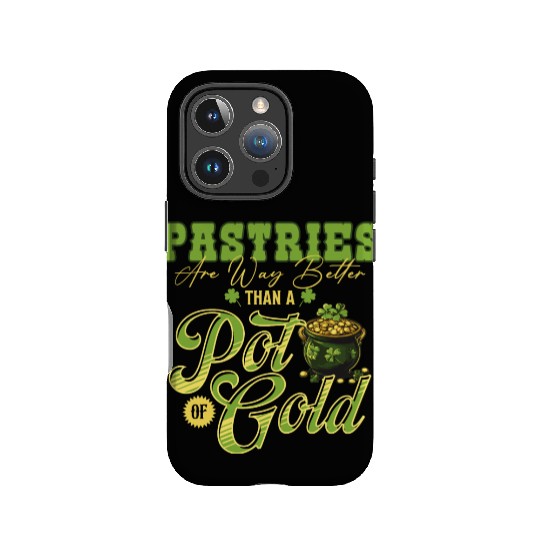 Pastries Are Way Better Than A Pot Of Gold St IPhone Cases