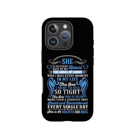 She is in every beat of my heart my daughter angel IPhone Cases