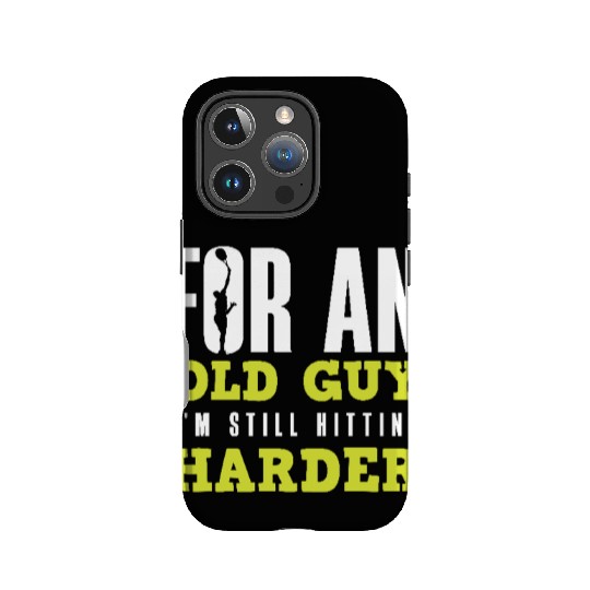Tennis For An Old Guy I'm Still Hitting Harder IPhone Cases