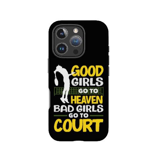 Good Girls Go To Heaven Tennis Court IPhone Cases