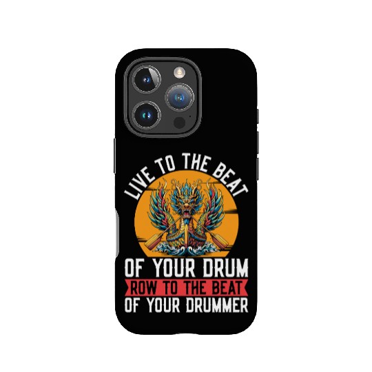 Dragon Boating Live To The Beat Loves Water Sports IPhone Cases