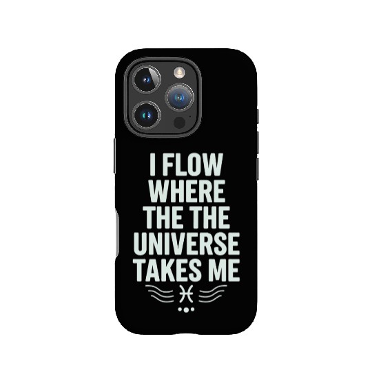 Pisces Zodiac: I Flow Where The Universe Takes Me IPhone Cases